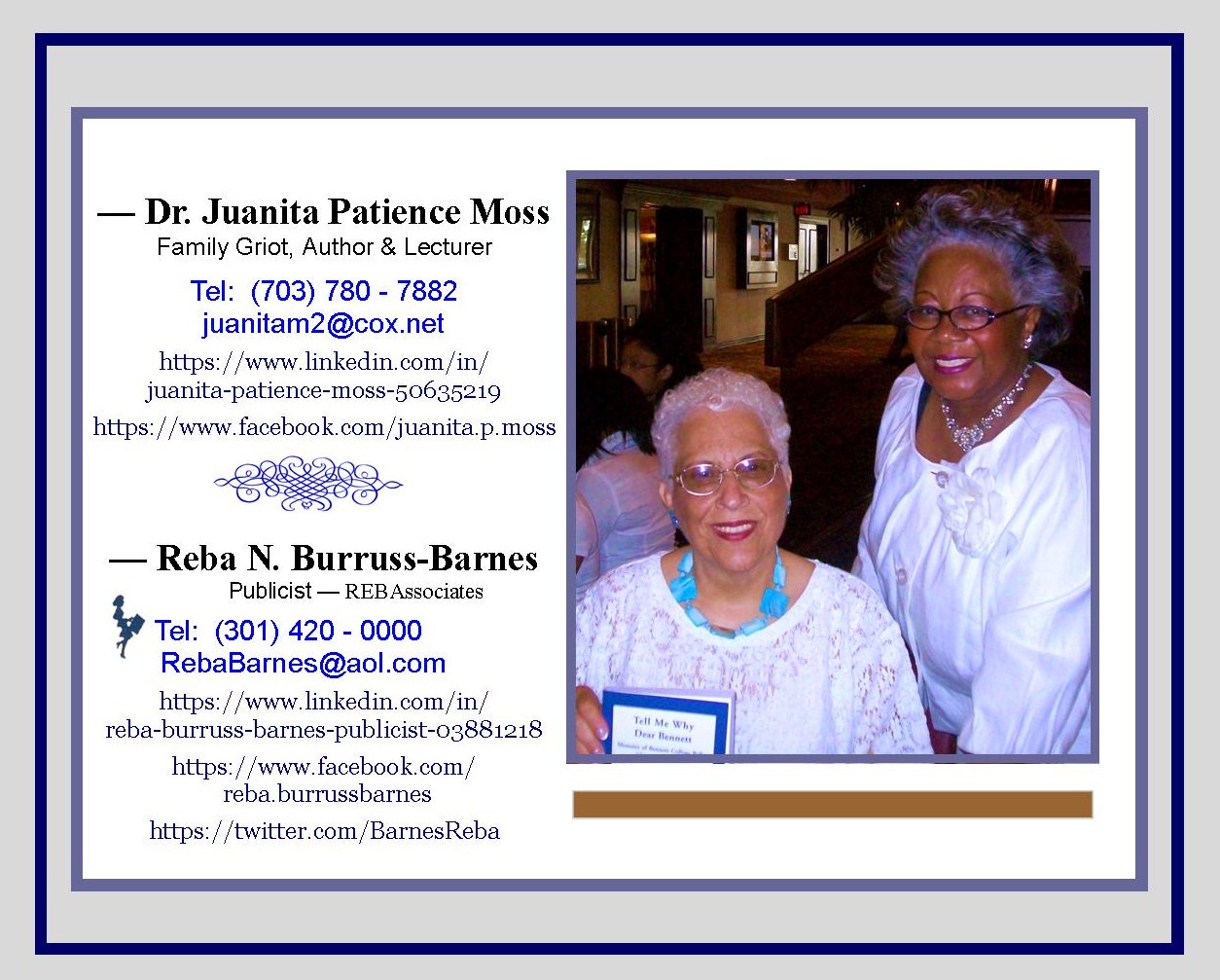 Dr. Juanita Patience Moss and Reba Burruss Barnes
